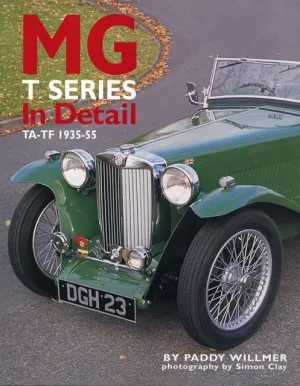 MG T Series In Detail: TA-TF 1935-55 (In Detail)